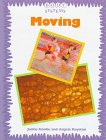 Moving (Body Systems (Rigby))
