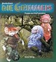 Die Grimmels. Puppen aus Stoff gestalten