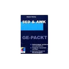 SED und AWK Ge-Packt