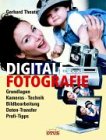 Digitale Fotografie