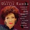 Tribute to Dottie Rambo