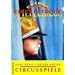 Circusspiele: Spielesammlung und Improvisationen f�r die Circuspraxis zu Akrobatik, Jonglage, Clownerie