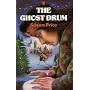 The Ghost Drum