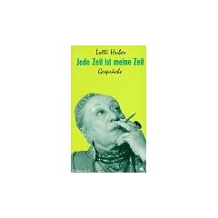 Jede Zeit ist meine Zeit. Gespr�che