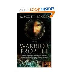 The Warrior-Prophet: Prince of Nothing, Book 2