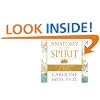 Anatomy of the Spirit: The Seven Stages of Power and Healing