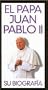 Papa Juan Pablo II [VHS]