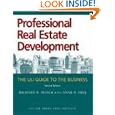 Professional Real Estate Development, Second Edition: The ULI Guide to the Business by Anne B. Frej and Richard B. Peiser