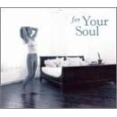 For Your Soul (Dig)
