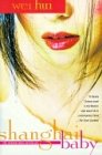 Shanghai Baby: A Novel