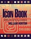 The Icon Book: Visual Symbols for Computer Systems and Documentation