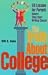 Books : The Truth About College: 50 Lessons for Parents Before They Start Writing Checks
