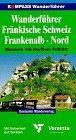 Kompass Wanderf�hrer, Fr�nkische Schweiz, Frankenalb Nord