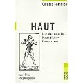 Haut: Literaturgeschichte - K�rperbilder - Grenzdiskurse