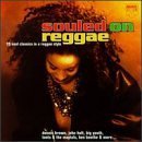 Souled on Reggae - 15 Soul Classics in a Reggae Style