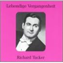 Lebendige Vergangenheit: Richard Tucker by Georges Bizet, Eduardo di Capua, Ernesto de Curtis, Rodolfo Falvo, and Friedrich von Flotow