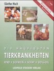 Die h�ufigsten Tierkrankheiten