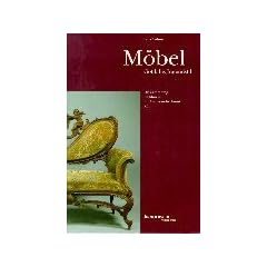M�bel: Gotik bis Jugendstil.: Die Sammlung im Museum f�r Angewandte Kunst K�ln