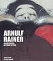 Arnulf Rainer  - Gegen.Bilder