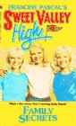 Family Secrets (Sweet Valley High)