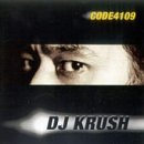 Revue DJ Krush  / Code 4109