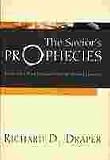 The Savior's Prophecies: From the Fall of Jerusalem to the Second Coming