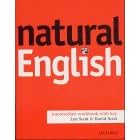 Natural English: Workbook (with Key) Intermediate level (Natural English)