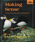 Making Sense: Animal Perception and Communication