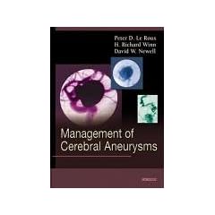 Click here to buy Management of Cerebral Aneurysms by Peter Leroux, Winn, H. Richard Winn and David Newell.