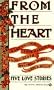 From the Heart: Five Regency Love Stories
