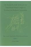 The Roman roadside settlement and multi-period ritual complex at Nettleton and Rothwell, Lincolnshire : the Central Lincolnshire Wolds research project