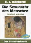 Die Sexualit&auml;t des Menschen - Handbuch und Atlas - Das Standardwerk - Erwin J. Haeberle
