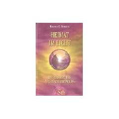 Heimat im Licht - Die Weisheit des Magus von Strovolos - (alte Ausgabe)