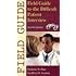 Field Guide to the Difficult Patient Interview (Field Guide Series)