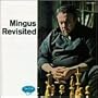Mingus Revisted