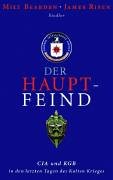 City Travel Guides Discounted  Bücher : Der Hauptfeind. CIA und KGB in den letzten Tagen des Kalten Krieges