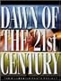 Dawn of the 21st Century : The Millennium Photo Project