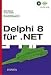 Borland Delphi 8 for .NET.