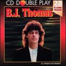 B.J. Thomas -  B.J. Thomas. 22 Classic Tracks. CD Double Play
