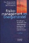 Risikomanagement im Energiehandel.