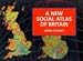 A New Social Atlas of Britain