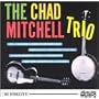 The Chad Mitchell Trio Arrives