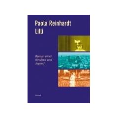 Lilli: Roman einer Kindheit und Jugend