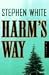 Harm's Way: A Novel (Hardcover)