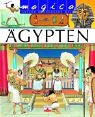 Magica - &Auml;gypten: Unsere wunderbare Welt - Philippe Simon, Marie-Laure Bouet, Emilie Beaumont