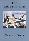 The Gold Standard: A Book of Plays
