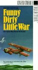 Funny Dirty Little War