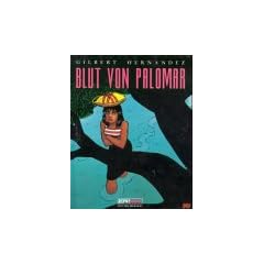 Love & Rockets - Blut von Palomar.