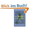 The Secret of the Soul: Using Out-of-Body Experiences to Understand Our True Nature