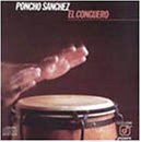 Poncho Sanchez - El Conguero ( Audio Cassette ) - B00005YPVX